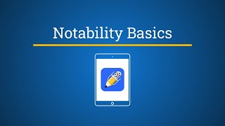 Notability Basics