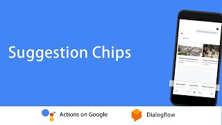 Add Suggestion Chips In Google Assistant Applications screenshot 1