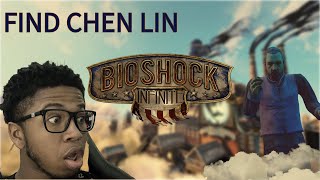 FIND CHEN LIN! | BIOSHOCK INFINITE