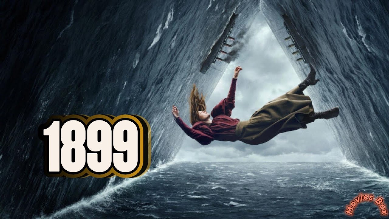 Review Phim : 1899 - Bí Ẩn Con Tàu Chở 2000 Người Rơi Vào Vòng Lặp Tam Giác Quỷ