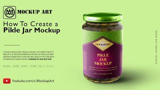 How to make a Pickle Jar Mockup| Photoshop Mockup Tutorial