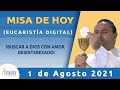 Misa de Hoy Domingo 1 de Agosto 2021 l Padre Carlos Yepes