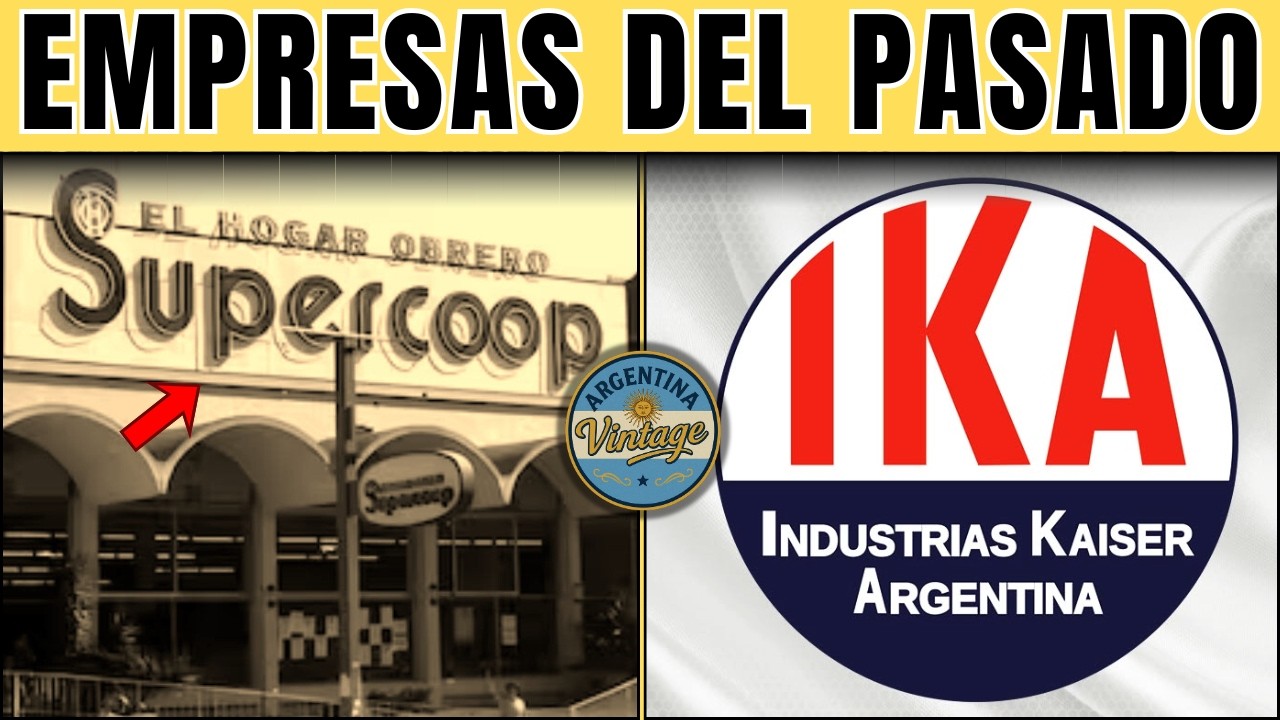 10 EMPRESAS ARGENTINAS que DESAPARECIERON y NADIE Sabe Por qué Pero Todo Cambió #2