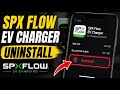 How to uninstall SPX Flow EV charger app - Detailed Guide