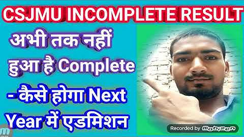csjmu incomplete result#csjm pending result