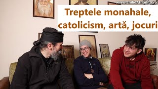 Treptele monahale, catolicism, sensibilitate, artă, jocuri - părintele Teologos