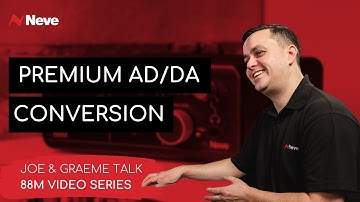 Episode 11: Neve AD/DA Conversion