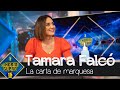 Así recibió Tamara Falcó la carta que la convierte en Marquesa: "Mucha ilusión" - El Hormiguero