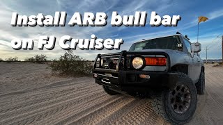Install ARB bull bar on FJ Cruiser