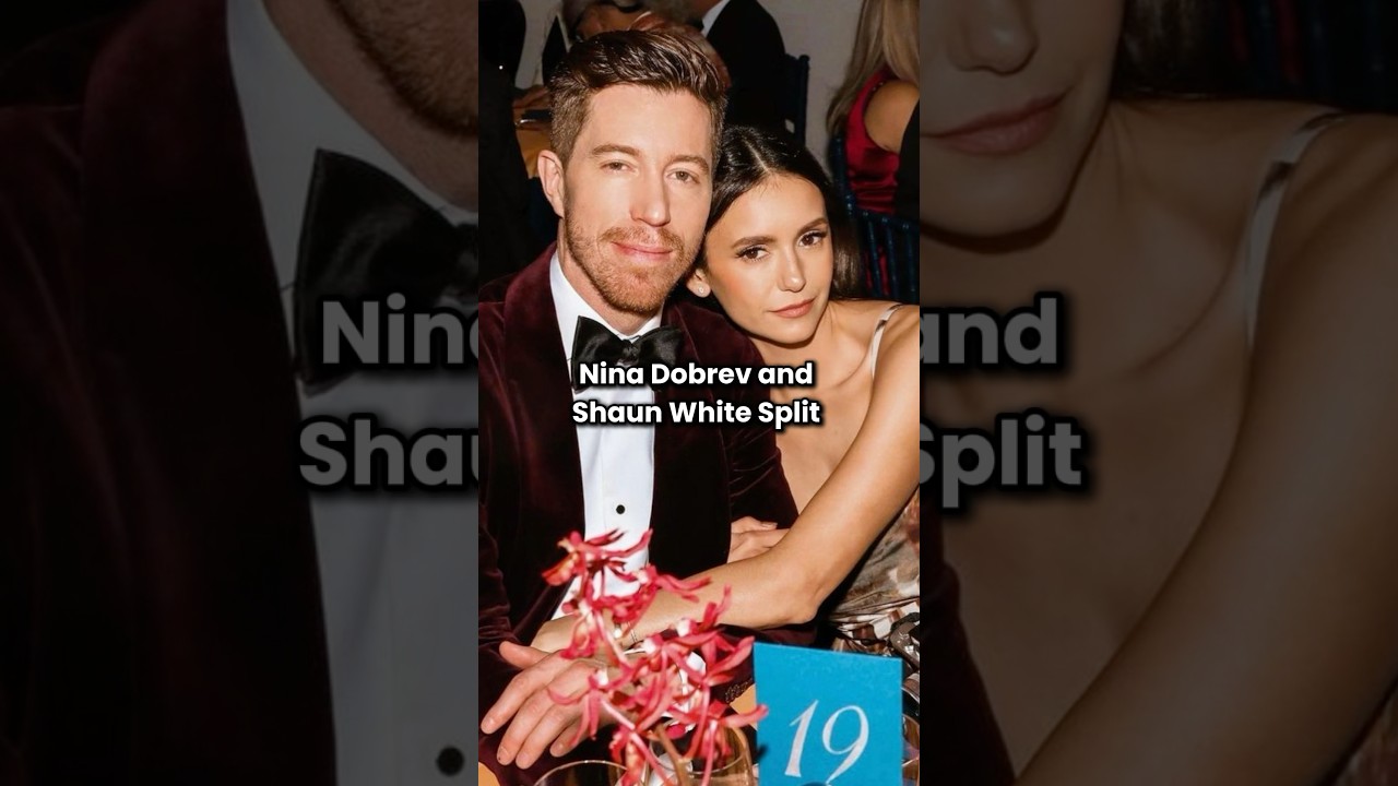 Nina Dobrev SPLITS from Fiancé Shaun White After 5 Years 💔 