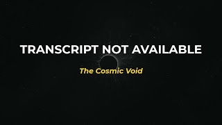 The Cosmic Absence: Unrecorded Truths
