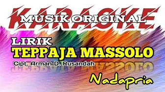 Karaoke Lagu Bugis // TEPPAJA MASSOLO nadapria _ @indobugis Karaoke Lagu Bugis // TEPPAJA MASSOLO nadapria _ @indobugis
