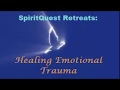 Healing Emotional Trauma - Healing Retreats in Sedona