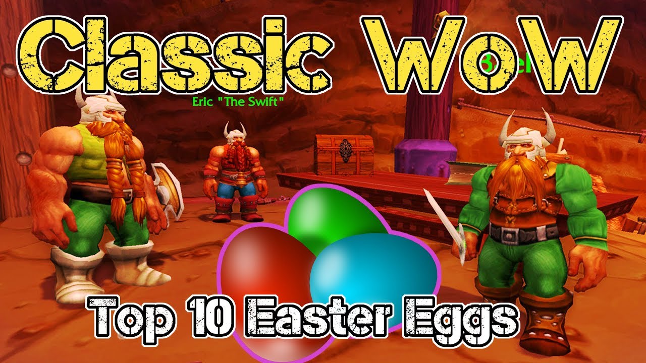 Classic WoW Top 10 Easter Eggs
