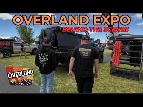 Life Of An Overland Expo Vendor//The Overland Truck Store Crew