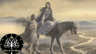 The Tale of Beren and Lúthien (Silmarillion) (Updated) - Part I