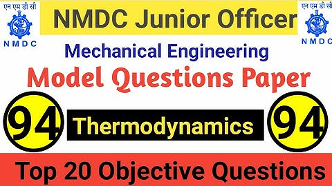 NMDC Model Paper 2021 Top 20 Thermodynamics Objective Questions And Answer For All Exams - Part 94