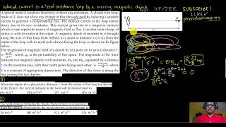 Induced current in a superconducting loop by a moving magnetic dipole