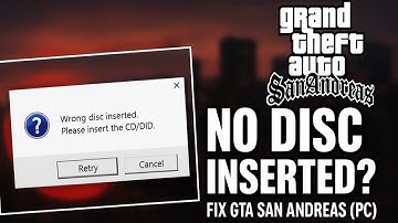 How to Fix GTA San Andreas No Disc Inserted 2025 (Fast & Easy Guide)