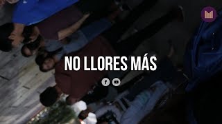 No Llores Más