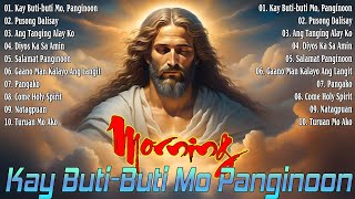 Best Tagalog Christian Songs Collection 🙏💕 2024 Tagalog Last Morning Praise and Worship Songs by Salamat Panginoon 965 views 8 days ago 39 minutes