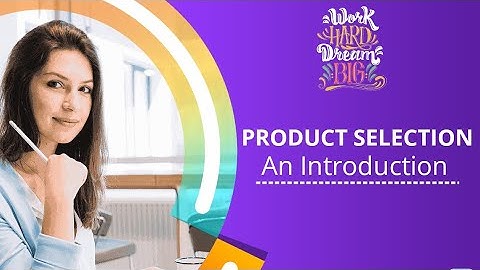 What is product selection in operation management?