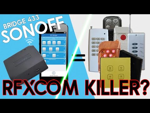 Sonoff Bridge 433 = RFXCOM Killer? Test & Flash sous Tasmota / NodeRed / Home Assistant