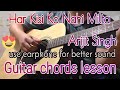Har Kisi Ko Nahi Milta Guitar Lesson | Arijit Singh - Neeti Mohan | Boss