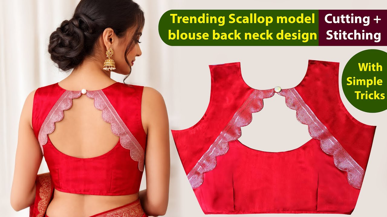 Very Beautiful Scallop Blouse Back Neck Design Cutting & Stitching| #blouse #cutworkblouse #design