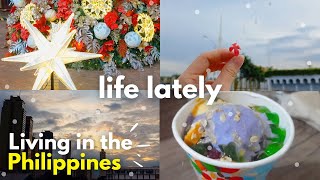 Life lately✨what I eat? visiting the temple, Christmas decors are coming up| living in ph vlog