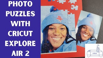CRICUT EXPLORE AIR 2 FOR BEGINNERS: CRICUT PHOTO PUZZLE