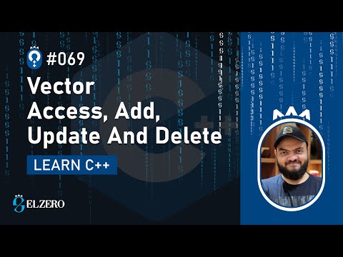 [Arabic] Fundamentals Of Programming With C++ #069 - Vector - Access, Add, Update And Delete