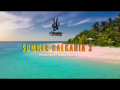 SkennyBeatz - Summer Balkania 3