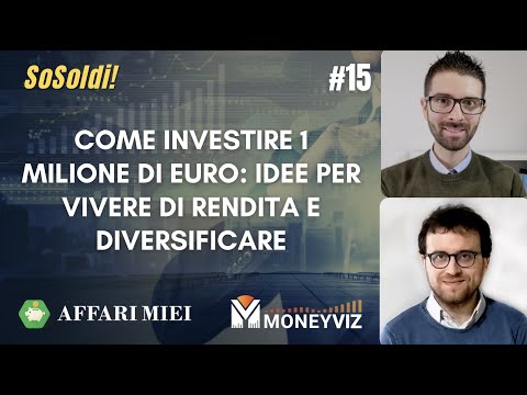 Video: Come Investire Un Milione Nel