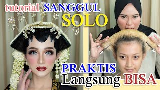 TUTORIAL SANGGUL JAWA SOLO PUTRI PAKAI SUBAL / SUMPELAN PRAKTIS DAN MUDAH