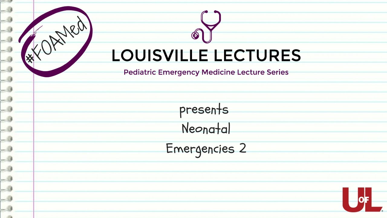 Neonatal Emergencies 2