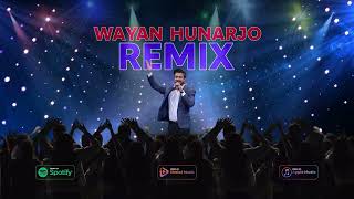 Wayan Honarjo _Remix _ ویان هنرجو