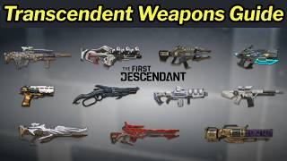First Descendant - Transcendent Weapons Explained - Season 4