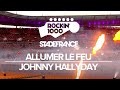 Allumer le feu  stade de france paris 2019