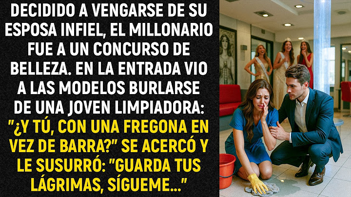 Decidido a vengarse de su esposa infiel, el millonario fue a un concurso de belleza. En la entrada..