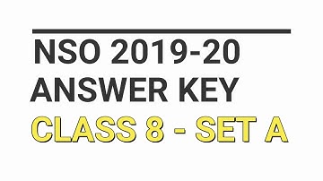 NSO 2019 20 Answer Key Set A Class 8