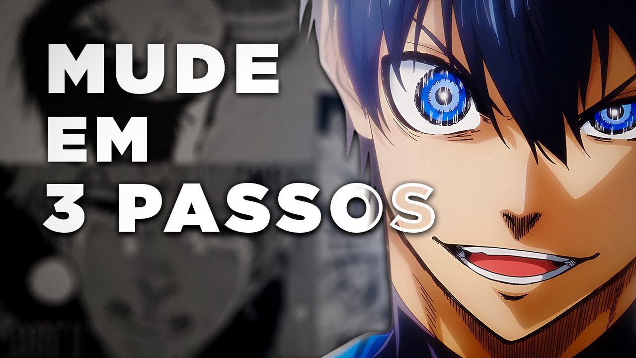 A Mudança MENTAL que tornou Isagi IMBATÍVEL (Aplique na sua vida) | Yoichi Isagi | Blue Lock