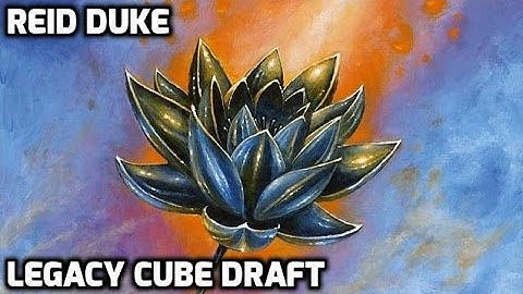 Channel Reid - Legacy Cube Draft #2 (Match 3)