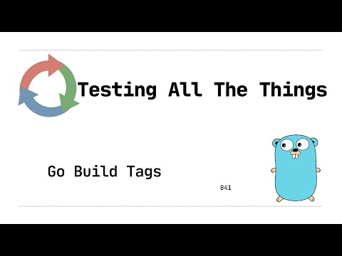 041: Build Tags (Golang)