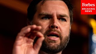 New Poll Finds JD Vance Is 'Relatively Unknown', Can That Be An Opportunity? | HarrisX/Forbes Poll