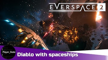 EVERSPACE 2 | Open world Sci-Fi RPG | Gameplay First Look