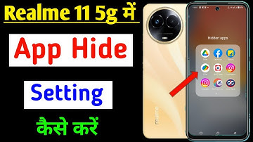 Realme 11 5g me app hide kaise kare | how to hide apps Realme 11 5g