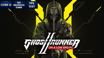 Ghostrunner 2 gameplay on Low End PC | NO Graphics Card | i3