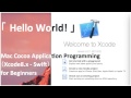 「 Hello World! 」- Mac Cocoa Application Programming（Xcode8.x - Swift）for beginners
