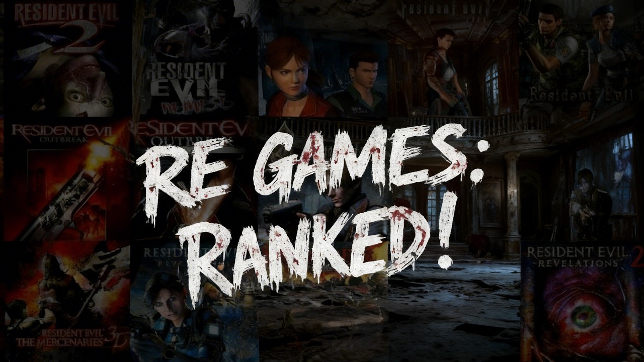 I played and Ranked ALL Resident Evil Games
